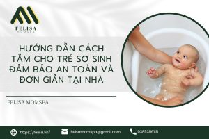 cách tắm cho trẻ sơ sinh