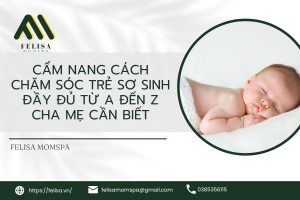 cách chăm sóc trẻ sơ sinh